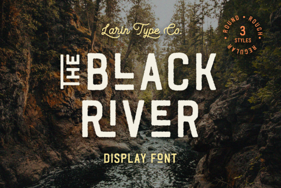 Black River Font Evaluation