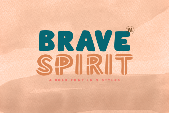 Brave Spirit: A Fun Display Font That Brings Ideas to Life