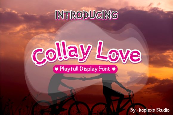 Collay Love: A Playful Font for Creative Projects