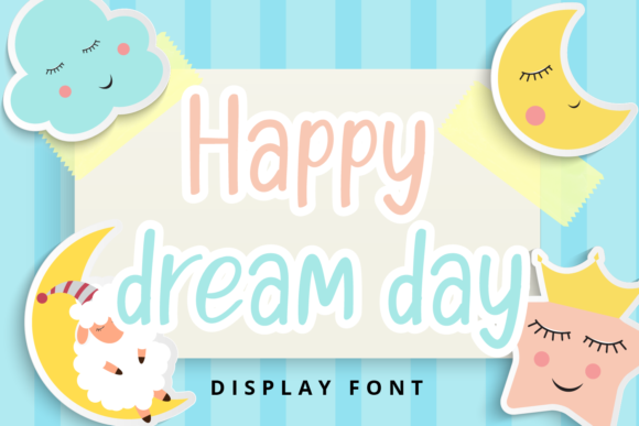 Happy Dream Day: A Tall Display Font for Bold Creativity