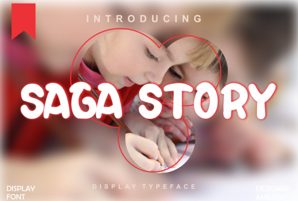 Saga Story: The Playful Font That Brings Creativity to Life