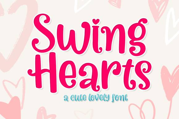 Swing Hearts: The Perfect Bold Display Font for Romantic Designs